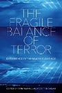 Cover: The Fragile Balance of Terror - Cornell University Press