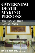 Bild: Governing Death, Making Persons - Cornell University Press