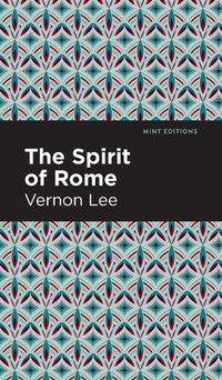 Abbildung von: The Spirit of Rome - West Margin Press