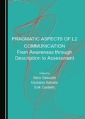 Cover: Pragmatic Aspects of L2 Communication - Cambridge Scholars Publishing