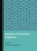 Cover: Aspects of Cameroon Englishes - Cambridge Scholars Publishing