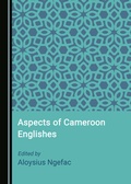 Cover: Aspects of Cameroon Englishes - Cambridge Scholars Publishing