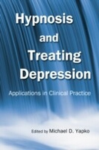 Enlarge image Cover: Hypnosis and Treating Depression - Routledge