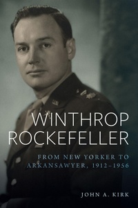 Enlarge image Cover: Winthrop Rockefeller - University of Arkansas Press