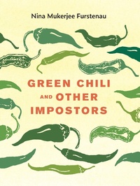 Abbildung von: Green Chili and Other Impostors - University Of Iowa Press