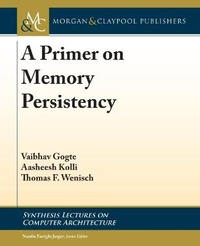 Abbildung von: A Primer on Memory Persistency - Morgan & Claypool Publishers