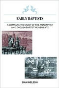 Cover: A Comparative Study of the Anabaptist and English Baptist Movements - Faithful Life Publishers