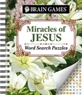 Cover: Brain Games - Miracles of Jesus Word Search Puzzles - Publications International, Ltd.
