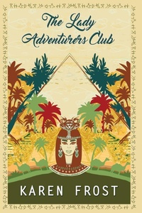 Enlarge image Cover: The Lady Adventurers Club - Bella Books