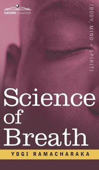 Abbildung von: Science of Breath - Cosimo Classics