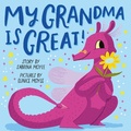 Cover: My Grandma Is Great! (A Hello!Lucky Book) - Abrams Appleseed