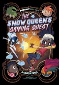 Cover: The Snow Queen's Gaming Quest - Stone Arch Books