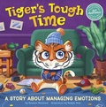 Cover: Tiger's Tough Time - Picture Window Books