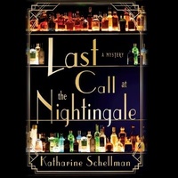 Enlarge image Cover: Last Call at the Nightingale - Dreamscape Media