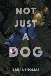 Enlarge image Cover: Not Just a Dog - Bookbaby