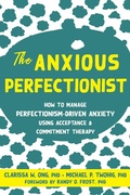 Cover: Anxious Perfectionist - New Harbinger Publications