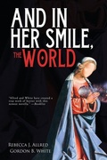 Cover: And In Her Smile, the World - Trepidatio Publishing
