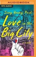 Cover: Love in the Big City - Audible Studios on Brilliance
