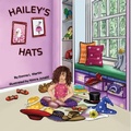 Cover: Hailey's Hats - STORY CATCHER PUBLISHING
