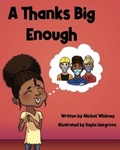 Cover: A Thanks Big Enough - Michol Whitney