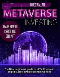 Enlarge image Cover: Metaverse Investing - James Wallace