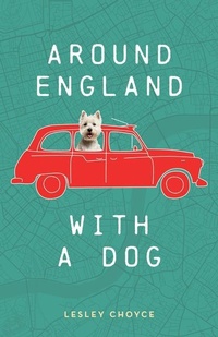Abbildung von: Around England with a Dog - Rocky Mountain Books