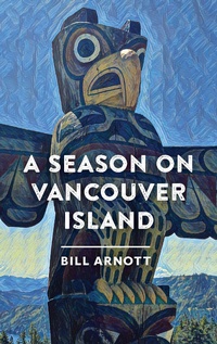 Abbildung von: A Season on Vancouver Island - Rocky Mountain Books