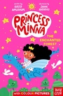 Cover: Princess Minna: The Enchanted Forest - Nosy Crow Ltd
