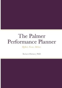 Enlarge image Cover: The Palmer Performance Planner - Lulu.com