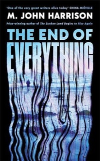 Enlarge image Cover: The End of Everything - Serpent's Tail