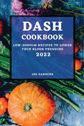 Cover: Dash Cookbook 2022 - Joe Sanders