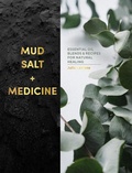 Cover: Mud, Salt and Medicine - Welbeck