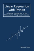 Cover: Linear Regression With Python - James V Stone