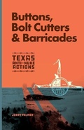 Cover: Buttons, Bolt Cutters & Barricades - Gerald Palmer