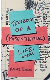 Enlarge image Cover: Textbook of a Parenthetical Life - Batlee Press