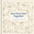 Cover: Our First Year Together - Compendium Publishing & Communications