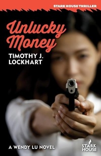 Enlarge image Cover: Unlucky Money - Stark House Press