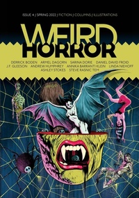 Enlarge image Cover: Weird Horror #4 - Undertow Publications