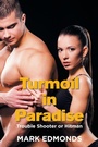 Cover: Turmoil in Paradise - Balboa Press Au