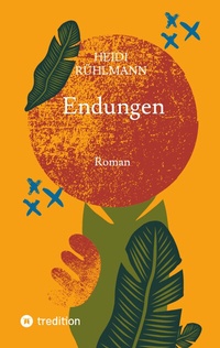 Abbildung von: Endungen - Textmanufaktur Schreibschatten Berlin