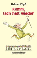 Cover: Komm, lach halt wieder - Rosenheimer Verlagshaus