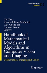Enlarge image Cover: Handbook of Mathematical Models and Algorithms in Computer Vision and Imaging - Springer