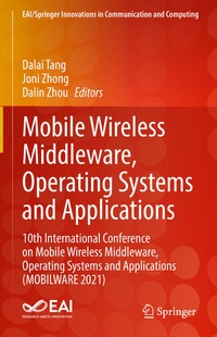 Enlarge image Cover: Mobile Wireless Middleware, Operating Systems and Applications - Springer