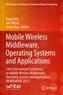 Cover: Mobile Wireless Middleware, Operating Systems and Applications - Springer