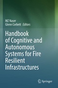 Cover: Handbook of Cognitive and Autonomous Systems for Fire Resilient Infrastructures - Springer