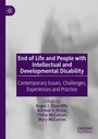 Cover: End of Life and People with Intellectual and Developmental Disability - Palgrave Macmillan