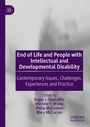 Cover: End of Life and People with Intellectual and Developmental Disability - Palgrave Macmillan