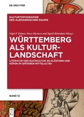Cover: W&uuml;rttemberg als Kulturlandschaft - De Gruyter