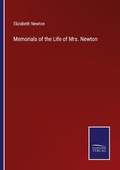 Cover: Memorials of the Life of Mrs. Newton - Outlook