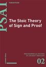 Cover: The Stoic Theory of Sign and Proof - Schwabe Verlagsgruppe AG Schwabe Verlag
